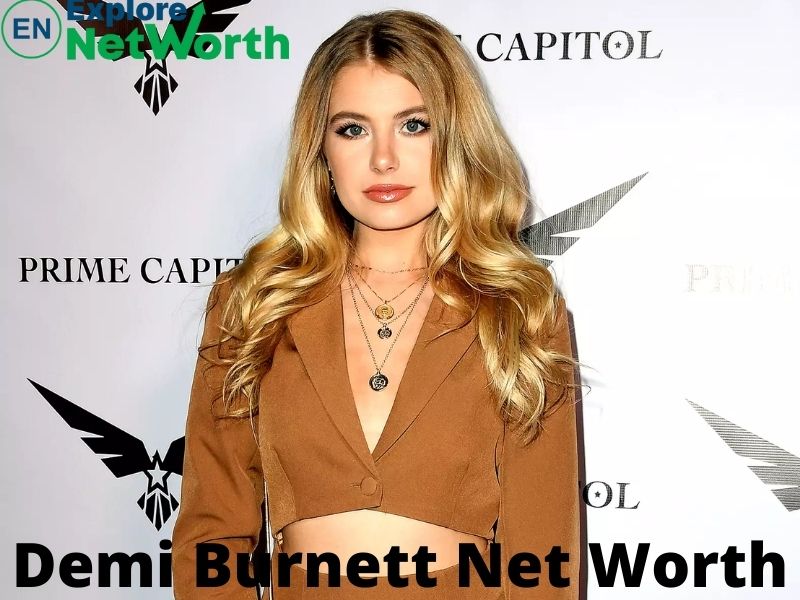  Demi Burnett Net Worth 2022