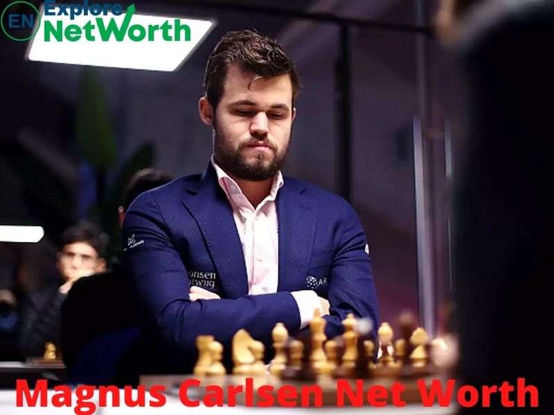 Magnus Carlsen Net Worth 2022