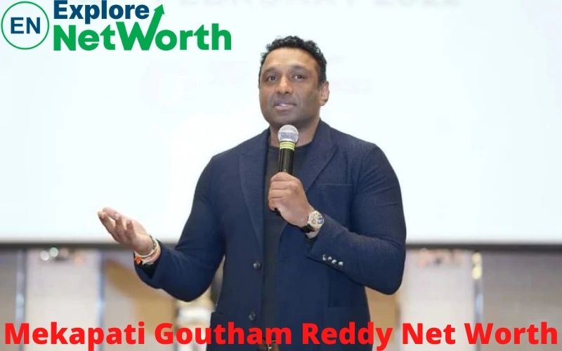Mekapati Goutham Reddy Net Worth 2022