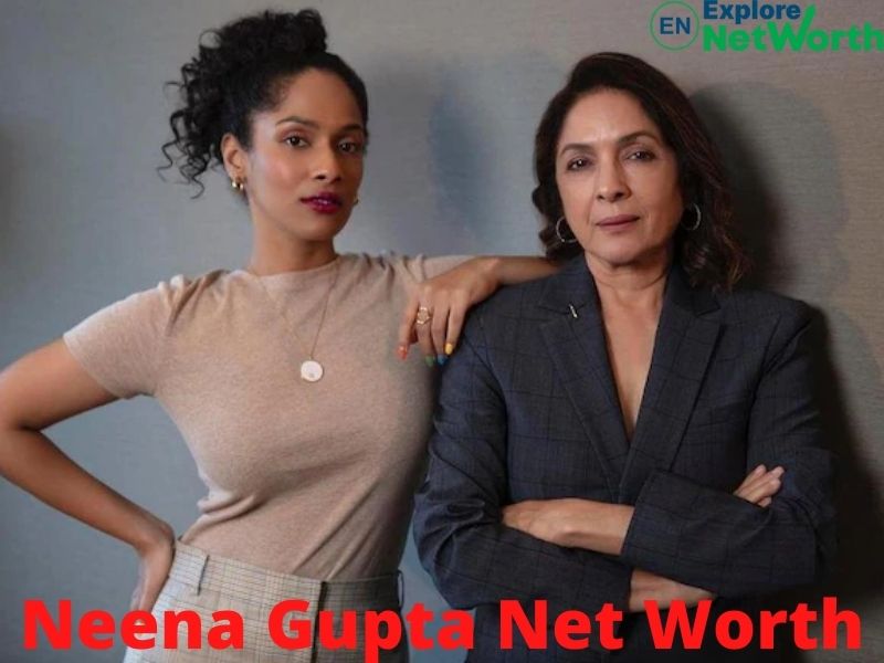Neena Gupta Net Worth 2022