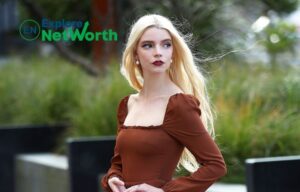 Anya Tylor Net Worth