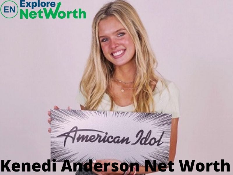 Kenedi Anderson Net Worth 2022