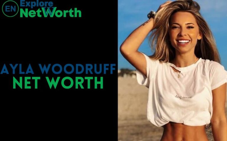 Ayla Woodruff Net Worth, Bio, Wiki, Age, Parents, Boyfriend & More