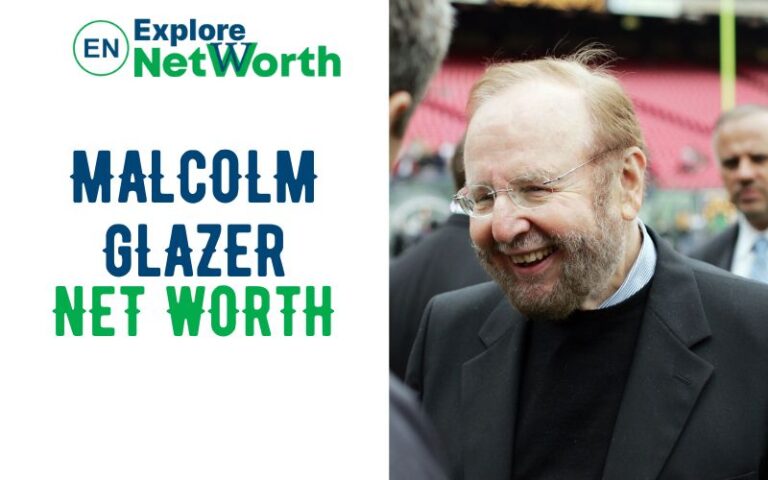 Malcolm Glazer Net Worth, Wiki, Biography, Age, Wife, Parents, Career & More