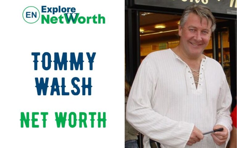 Tommy Walsh Net Worth, Illness, Wiki, Bio, Age, Wife, Parents, Height & More