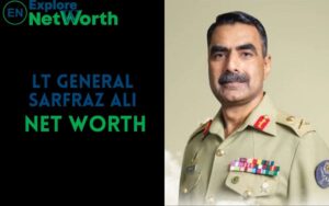 Lt General Sarfraz Ali Net Worth, Bio, Wiki, Age, Parents, Wife & More