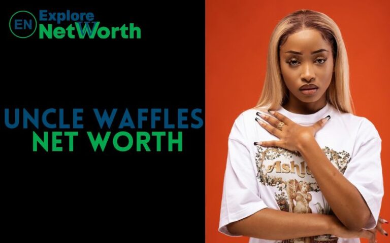 Uncle Waffles Net Worth 2022, Wiki, Bio, Age, Parents, Boyfriend & More
