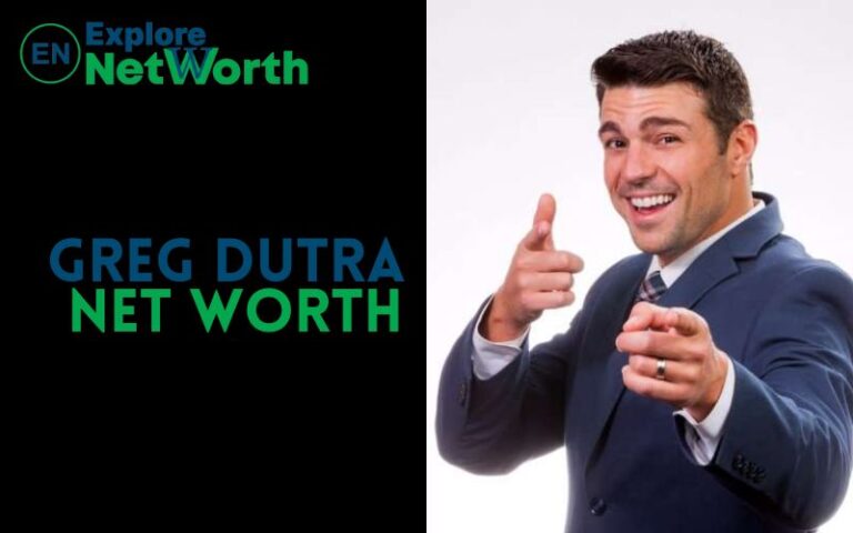 Greg Dutra Net Worth 2022, Wiki, Bio, Age, Parents, Wife & More
