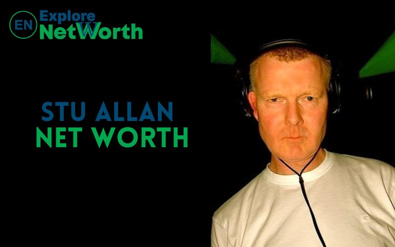 Stu Allan Net Worth 2022, Wiki, Bio, Age, Cause Of Death, Parents, Wife & More