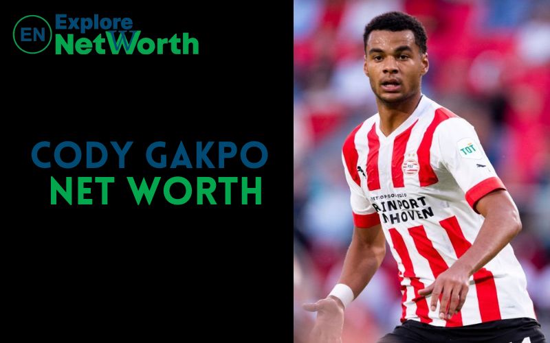 Cody Gakpo Net Worth 2022, Wiki, Bio, Age, Parents, Wife & More