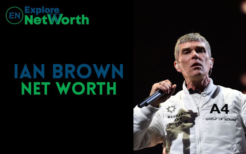 Ian Brown Net Worth 2022, Wiki, Bio, Age, Parents, Wife & More