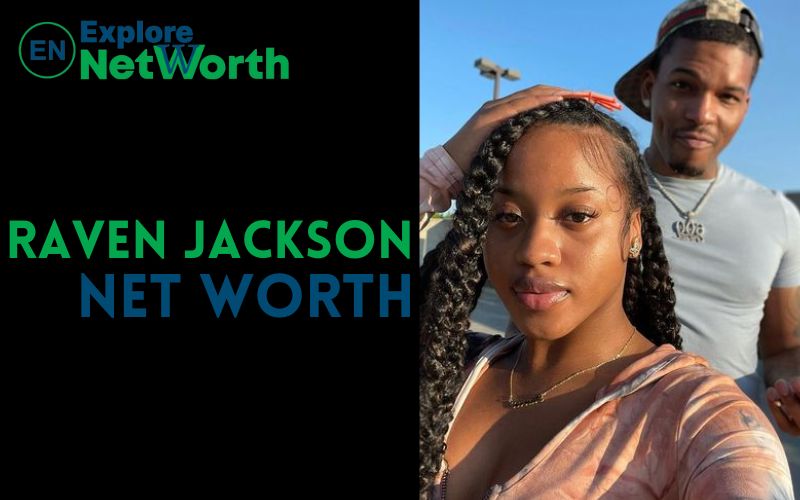 Raven Jackson Net Worth, Wiki, Bio, Age, Cause Of Death, Parents, Boyfriend & More