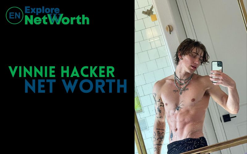 Vinnie Hacker Net Worth, Wiki, Bio, Age, Parents, Girlfriend & More