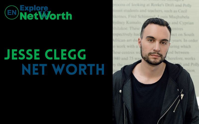 Jesse Clegg Net Worth 2022, Wiki, Bio, Age, Parents, Wife & More