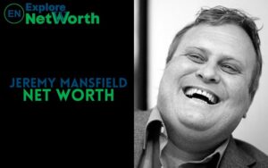 Jeremy Mansfield Net Worth 2022, Wiki, Bio, Age, Cause Of Death, Parents, Wife & More