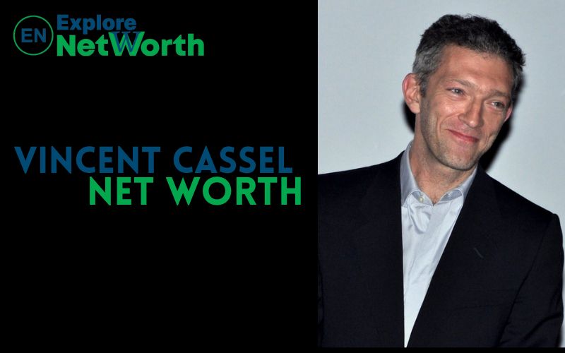 Vincent Cassel Net Worth 2022, Wiki, Bio, Age, Parents, Wife & More