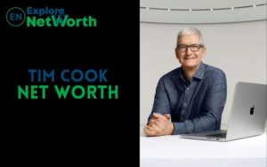Tim Cook Net Worth 2022, Wiki, Bio, Age, Parents, Wife & More