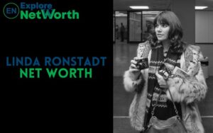 Linda Ronstadt Net Worth 2022, Bio, Wiki, Age, Parents, Husband & More