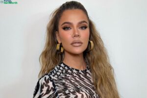 Khloe Kardashian Net Worth 2023: How Much The Her Worth?